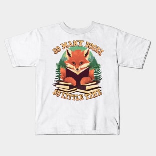 So Many Books, So Little Time Kids T-Shirt